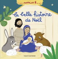 Couverture « LA BELLE HISTOIRE DE NOEL »