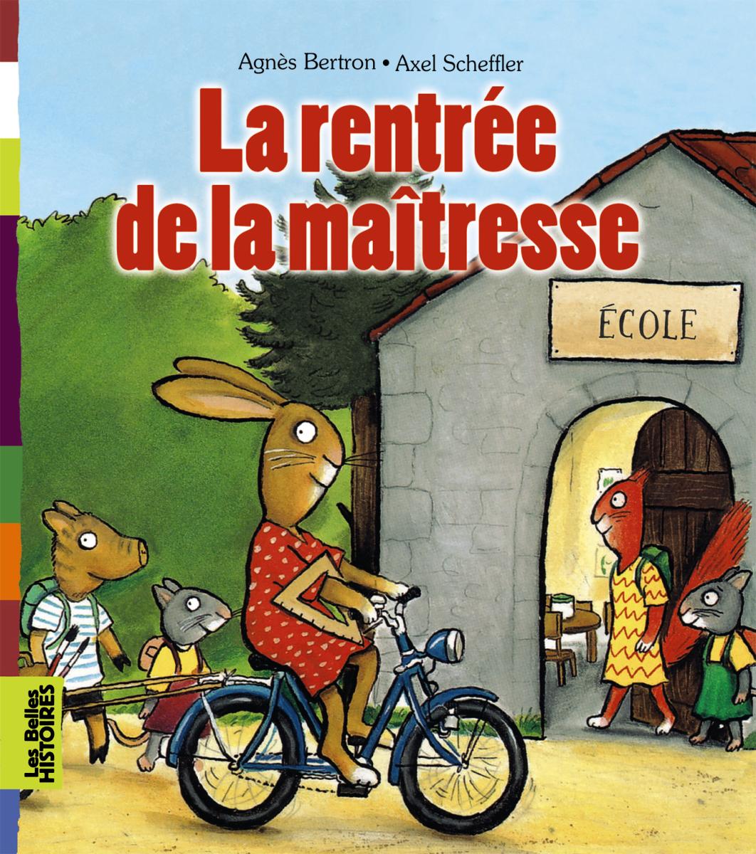 Couverture de « LA RENTRÉE DE LA MAÎTRESSE »