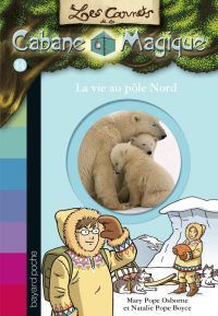 Couverture « LA VIE AU PÔLE NORD »