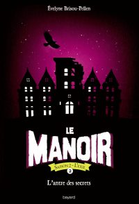 Couverture « L’antre des secrets »