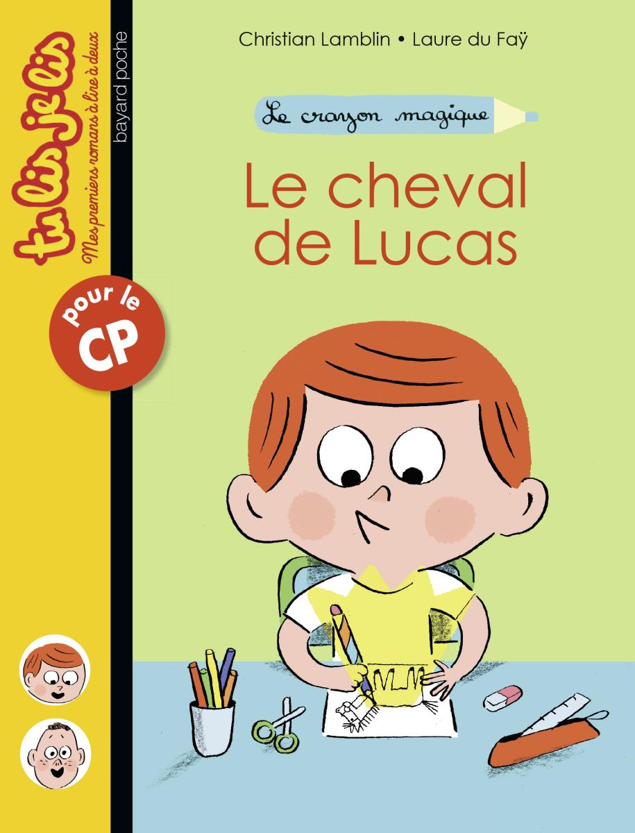 Couverture de « LE CHEVAL DE LUCAS, LE CRAYON MAGIQUE n°1 »
