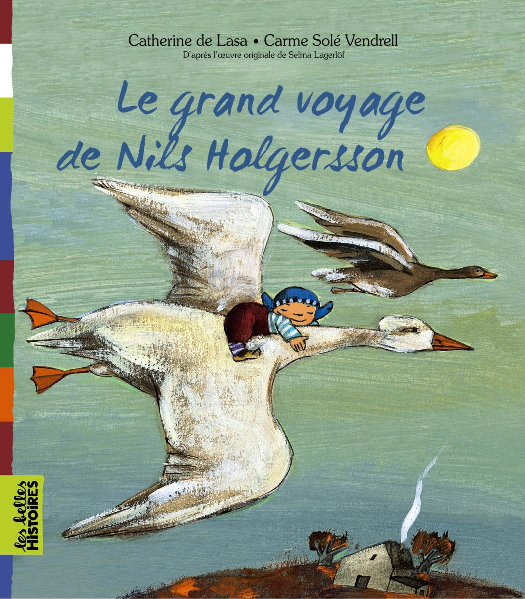 Couverture de « LE GRAND VOYAGE DE NILS HOLGERSONN »