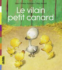 Couverture « LE VILAIN PETIT CANARD »