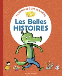 Couverture « Les BELLES HISTOIRES – RECUEIL »