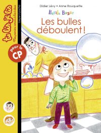 Couverture « LES BULLES DÉBOULENT ! BASILE BAZAR N°1 »