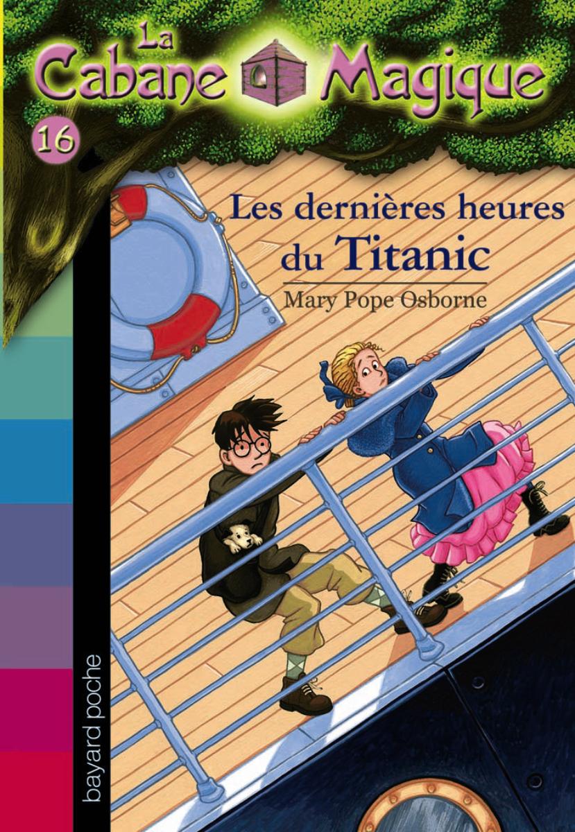 Couverture de « Les dernières heures sur le Titanic »