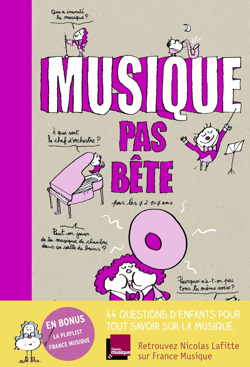 Couverture de « MUSIQUE PAS BÊTE »