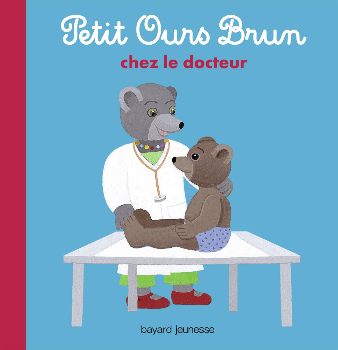 Couverture de « Petit Ours Brun chez le docteur »