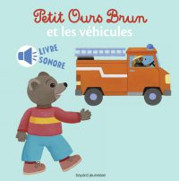 Couverture « PETIT OURS BRUN ET LES VÉHICULES »