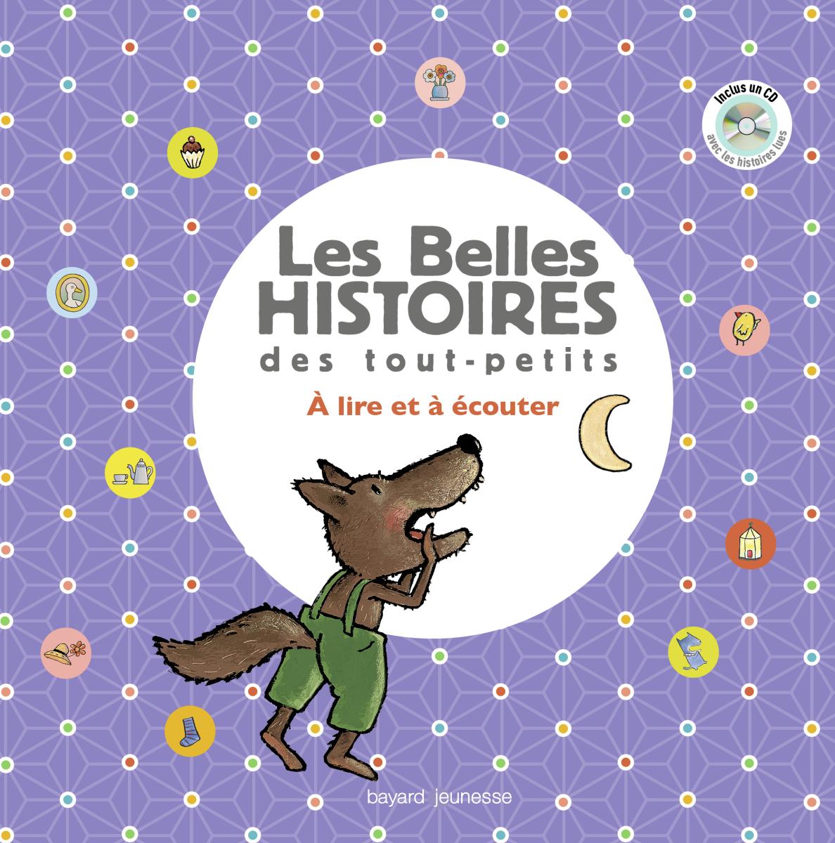 Couverture de « Recueil Belles histoires des tout petits avec CD »