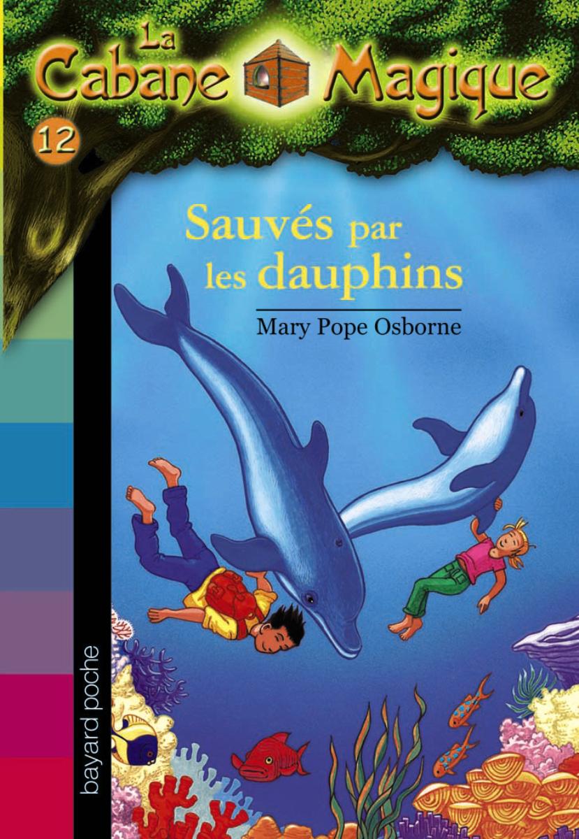 Couverture de « Sauvés par les dauphins »