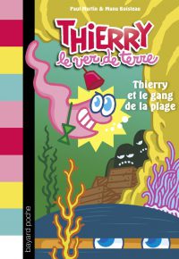 Couverture « THIERRY ET LE GANG DE LA PLAGE »