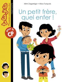 Couverture « Un petit frère, quel enfer! »