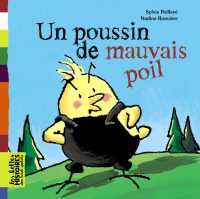 Couverture « Un poussin de mauvais poil »