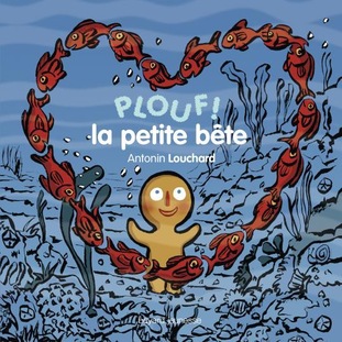 PLOUF-!-LA-PETITE-BETE_ouvrage_large