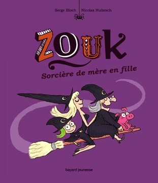 ZOUK-SORCIERES-DE-MERE-EN-FILLE-T7_ouvrage_large